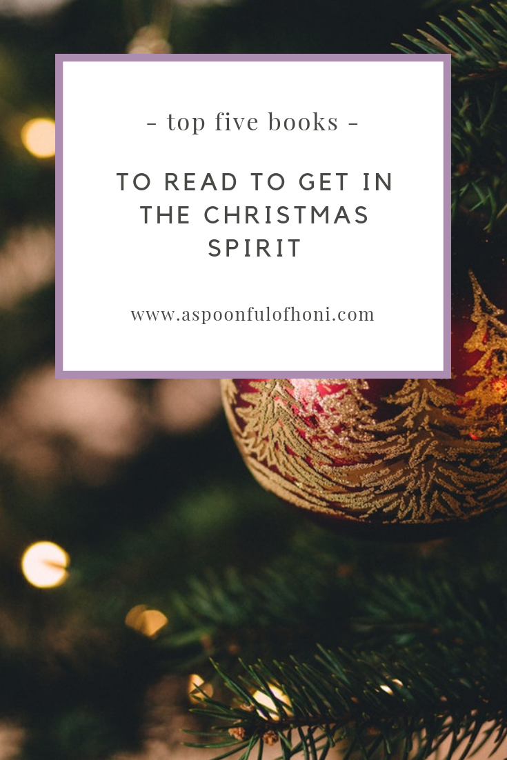 TOP 5 BOOKS TO READ TO GET IN THE CHRISTMAS SPIRIT PINTEREST GRAPHIC
