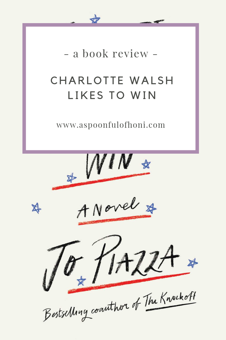 Charlotte Walsh Likes to Win Book Review Pinterest Graphic