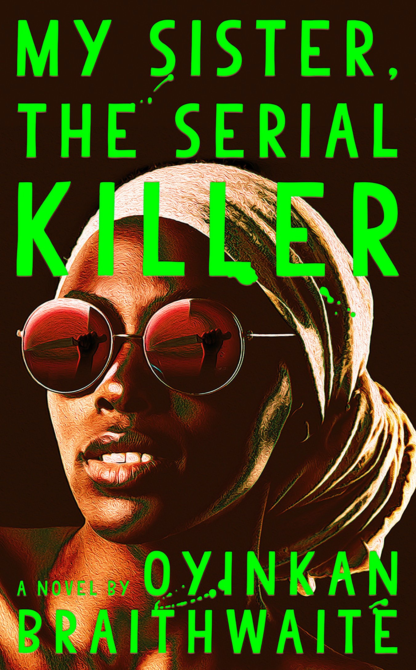 My Sister the Serial Killer Man Booker Prize Long List