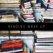 FEBRUARY-APRIL READING WRAP UP FEATURED IMAGE